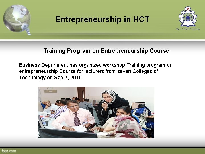 Entrepreneurship in HCT Training Program on Entrepreneurship Course Business Department has organized workshop Training
