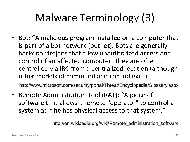 Malware Terminology (3) • Bot: “A malicious program installed on a computer that is Malware Terminology (3) • Bot: “A malicious program installed on a computer that is