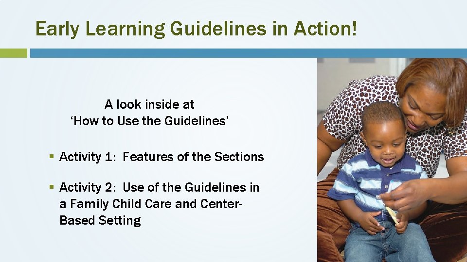 Early Learning Guidelines in Action! A look inside at ‘How to Use the Guidelines’