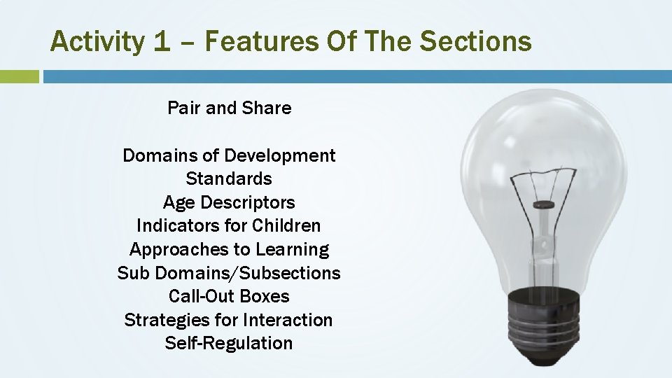 Activity 1 – Features Of The Sections Pair and Share Domains of Development Standards