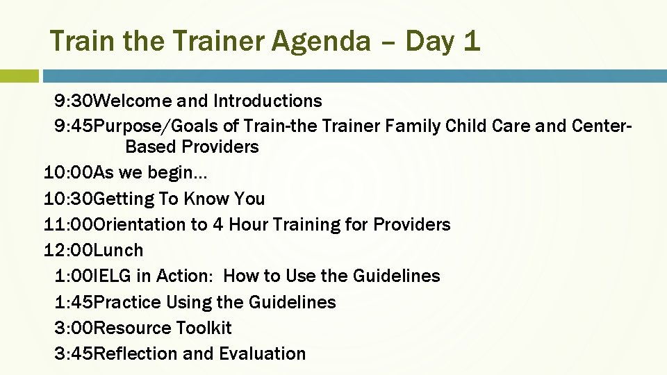 Train the Trainer Agenda – Day 1 9: 30 Welcome and Introductions 9: 45