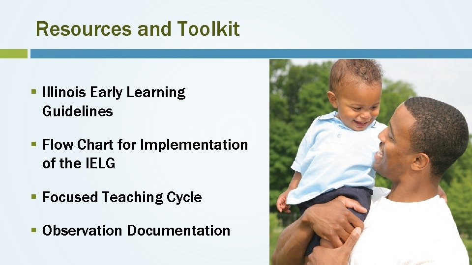 Resources and Toolkit § Illinois Early Learning Guidelines § Flow Chart for Implementation of