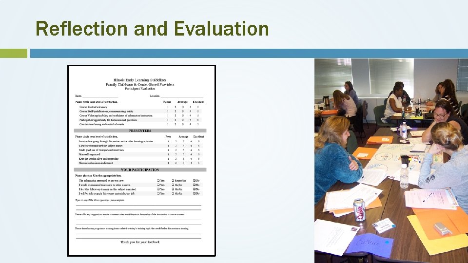 Reflection and Evaluation 