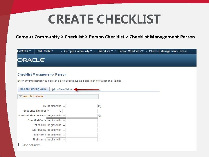 CREATE CHECKLIST Campus Community > Checklist > Person Checklist > Checklist Management Person 