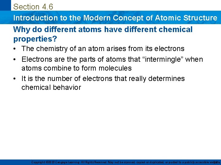 Section 4. 6 Introduction to the Modern Concept of Atomic Structure Why do different