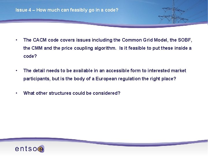 Issue 4 – How much can feasibly go in a code? • The CACM