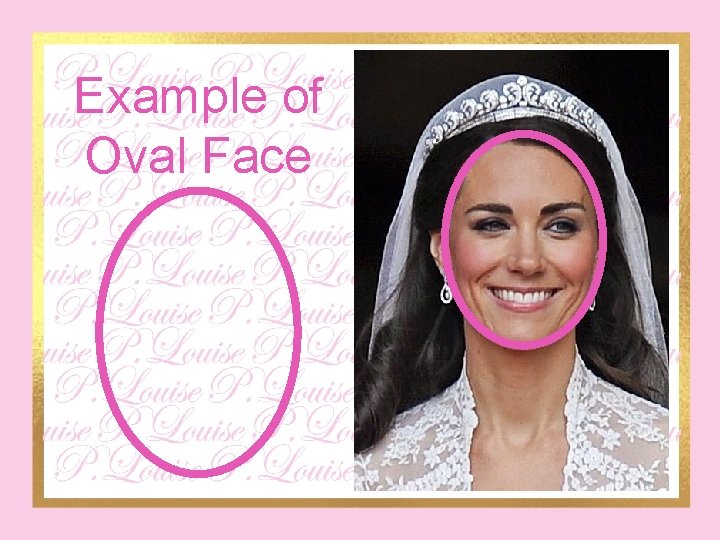 Example of Oval Face 