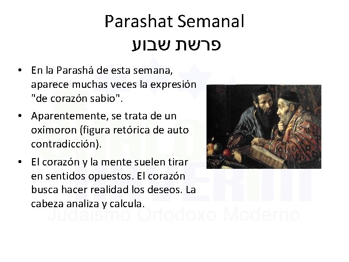 Parashat Semanal פרשת שבוע • En la Parashá de esta semana, aparece muchas veces Parashat Semanal פרשת שבוע • En la Parashá de esta semana, aparece muchas veces