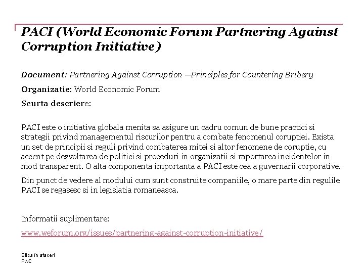 PACI (World Economic Forum Partnering Against Corruption Initiative) Document: Partnering Against Corruption —Principles for
