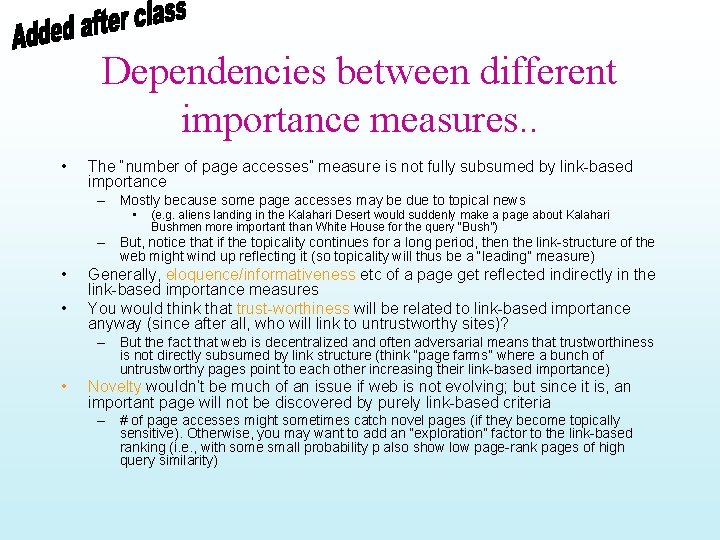 Dependencies between different importance measures. . • The “number of page accesses” measure is