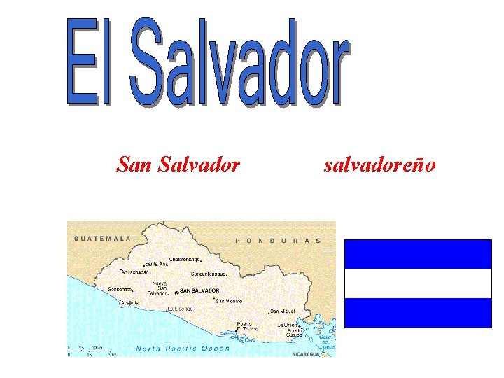 San Salvador salvadoreño San Salvador salvadoreño