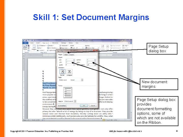 Skill 1: Set Document Margins Page Setup dialog box New document margins Page Setup