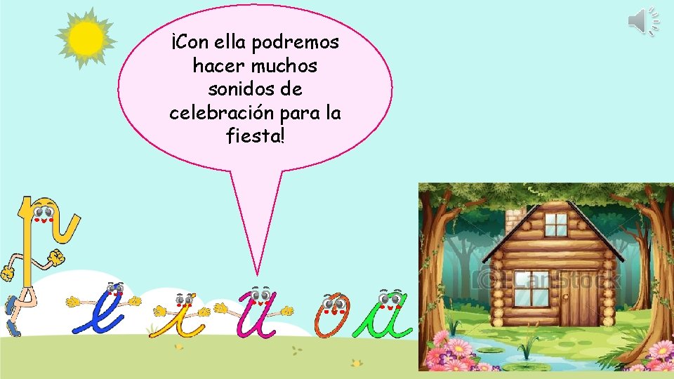 ¡Con ella podremos hacer muchos sonidos de celebración para la fiesta! 