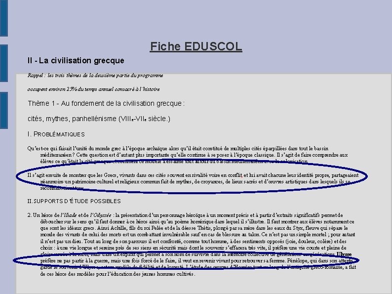 Fiche EDUSCOL II - La civilisation grecque Rappel : les trois thèmes de la