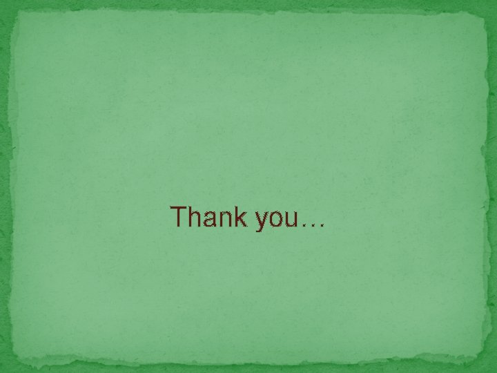 Thank you… 