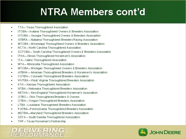 NTRA Members cont’d § § § § § § TTA – Texas Thoroughbred Association