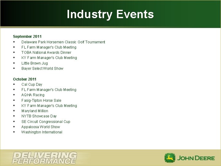 Industry Events September 2011 § Delaware Park Horsemen Classic Golf Tournament § FL Farm