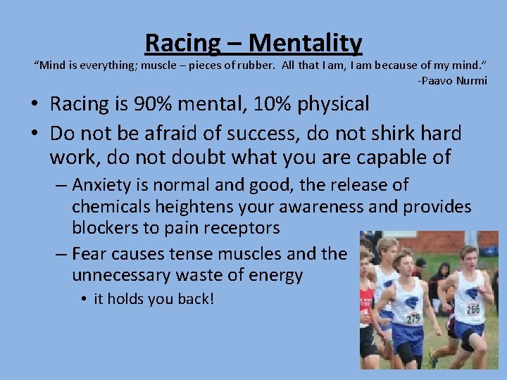 Racing – Mentality “Mind is everything; muscle – pieces of rubber. All that I Racing – Mentality “Mind is everything; muscle – pieces of rubber. All that I