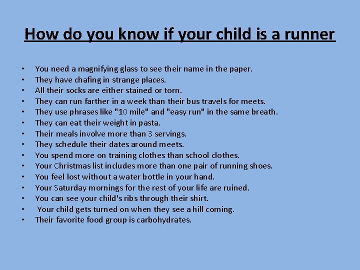 How do you know if your child is a runner • • • • How do you know if your child is a runner • • • •