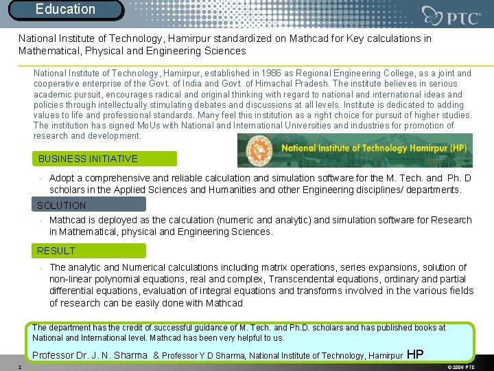 Education National Institute of Technology, Hamirpur standardized on Mathcad for Key calculations in Mathematical,