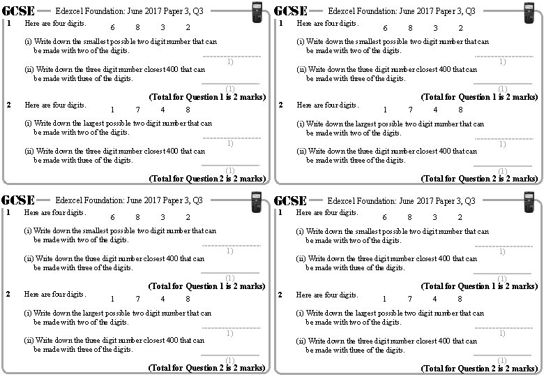 GCSE 1 GCSE Edexcel Foundation: June 2017 Paper 3, Q 3 Here are four