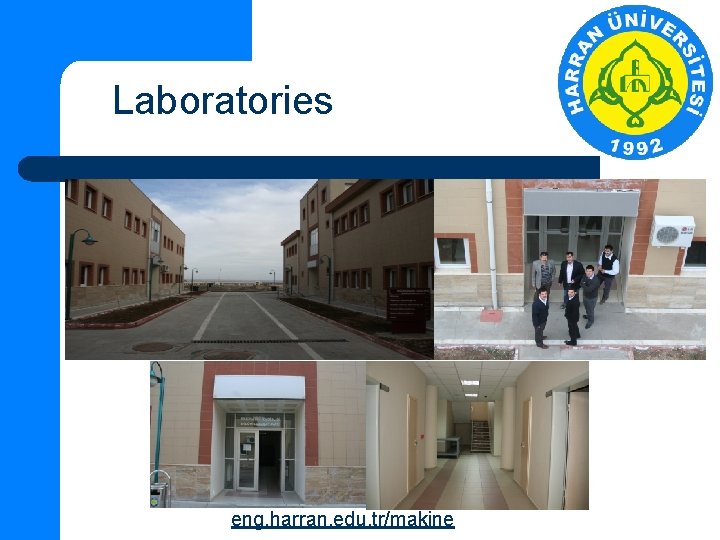 Laboratories eng. harran. edu. tr/makine 