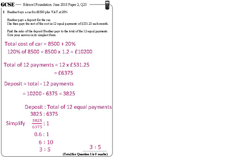 GCSE Edexcel Foundation: June 2018 Paper 2, Q 23 1 Heather buys a car GCSE Edexcel Foundation: June 2018 Paper 2, Q 23 1 Heather buys a car