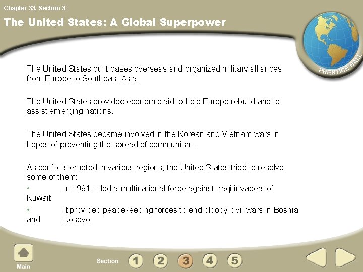 Chapter 33, Section 3 The United States: A Global Superpower The United States built