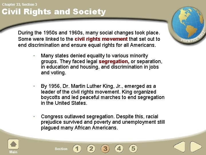 Chapter 33, Section 3 Civil Rights and Society During the 1950 s and 1960