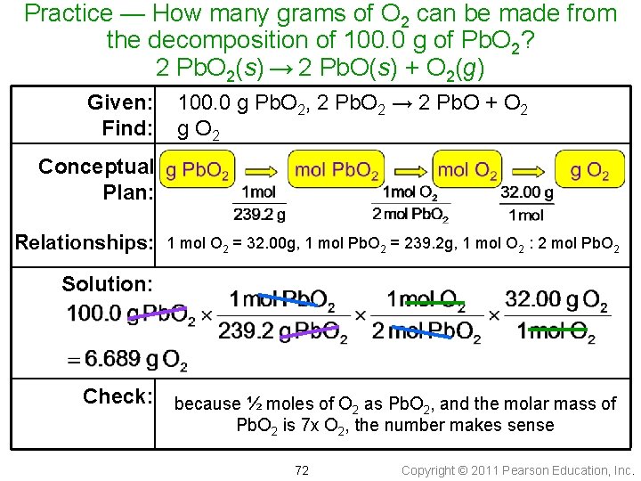 Practice — How many grams of O 2 can be made from the decomposition