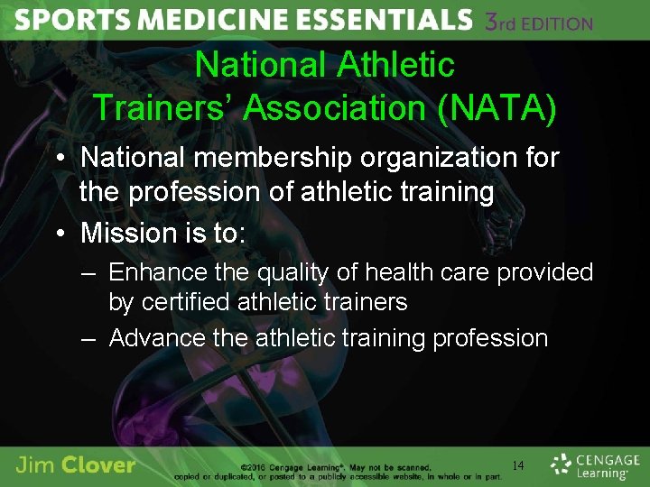 National Athletic Trainers’ Association (NATA) • National membership organization for the profession of athletic