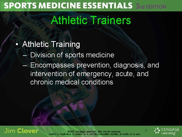 Athletic Trainers • Athletic Training – Division of sports medicine – Encompasses prevention, diagnosis,