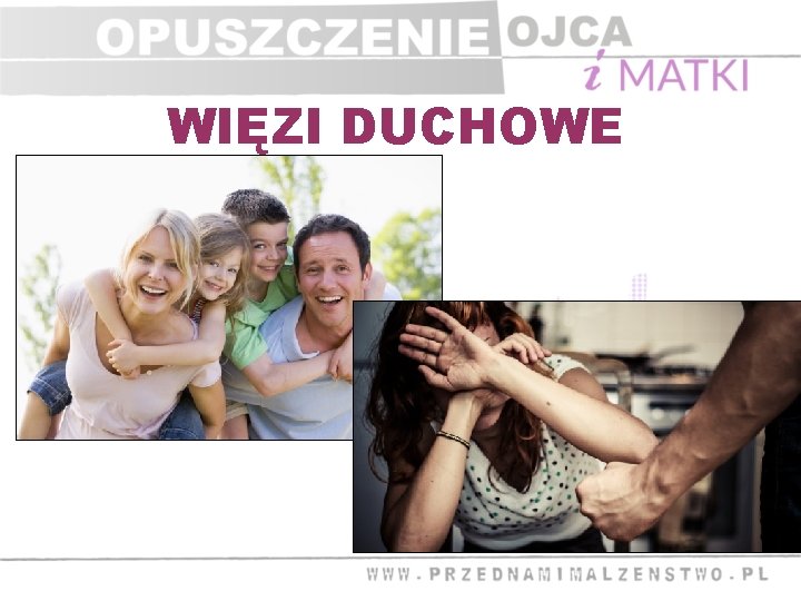 WIĘZI DUCHOWE 