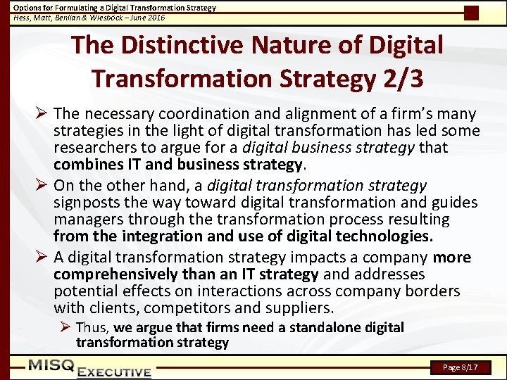 Options for Formulating a Digital Transformation Strategy Hess, Matt, Benlian & Wiesböck – June