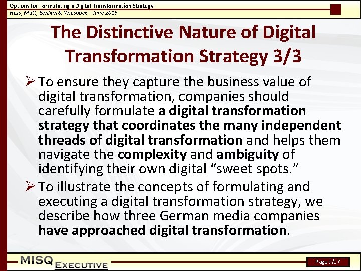 Options for Formulating a Digital Transformation Strategy Hess, Matt, Benlian & Wiesböck – June