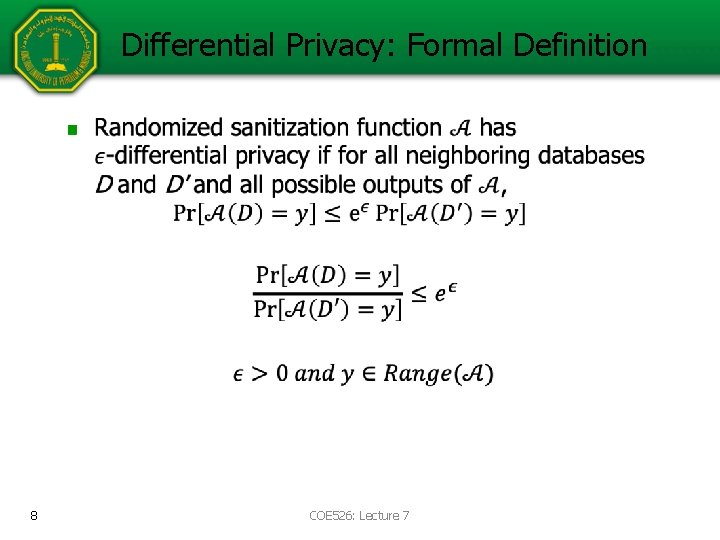 COE 526 Data Privacy Lecture 7 Differential Privacy