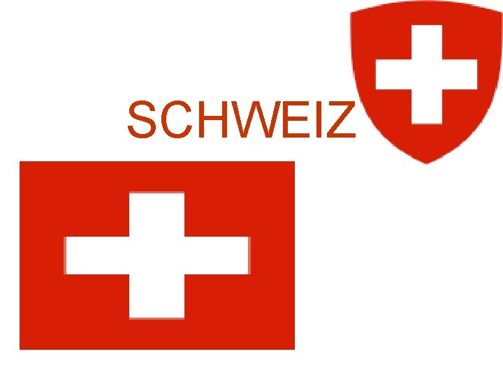 SCHWEIZ 