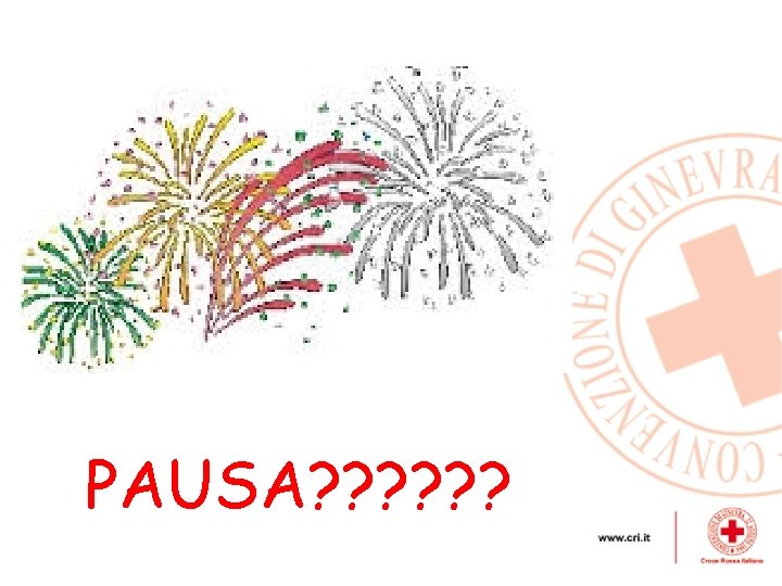 , PAUSA? ? ? 