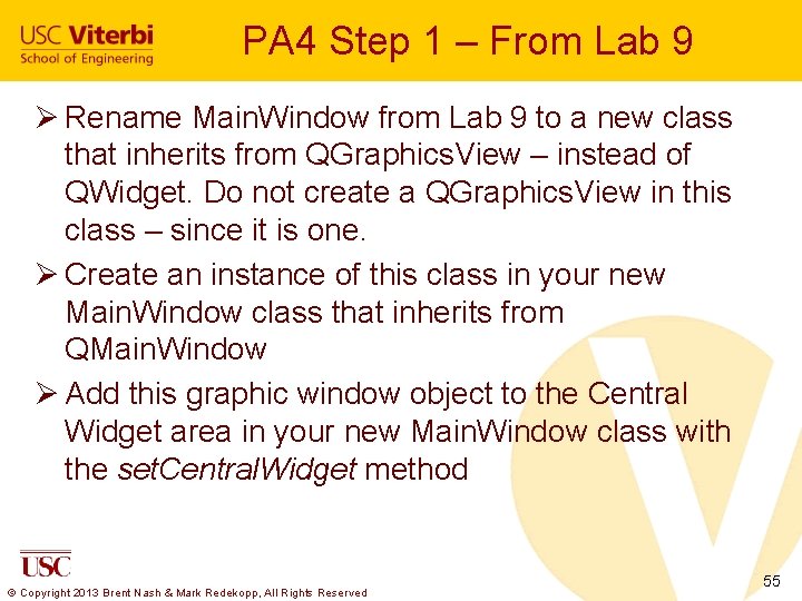 PA 4 Step 1 – From Lab 9 Ø Rename Main. Window from Lab