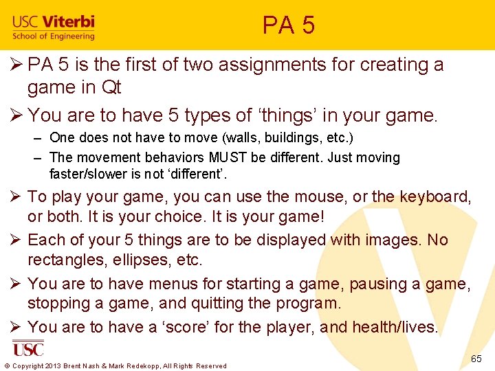 PA 5 Ø PA 5 is the first of two assignments for creating a