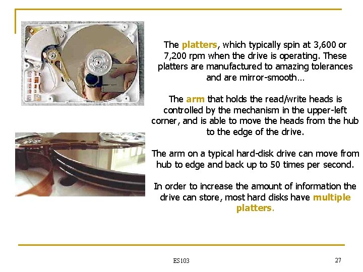 The platters, which typically spin at 3, 600 or 7, 200 rpm when the The platters, which typically spin at 3, 600 or 7, 200 rpm when the