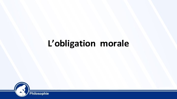 L’obligation morale 