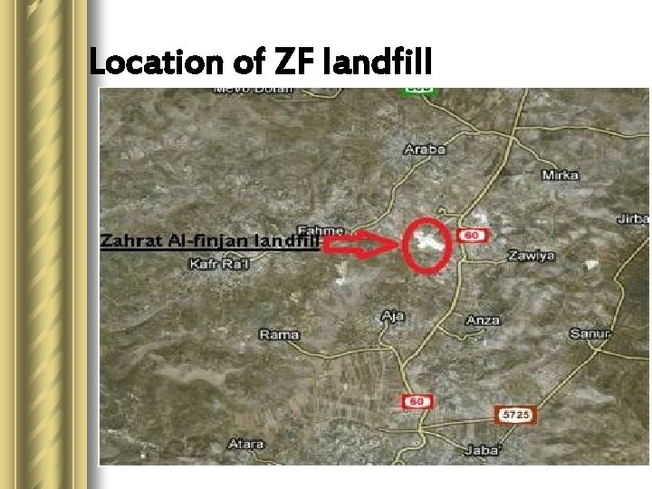 Location of ZF landfill 