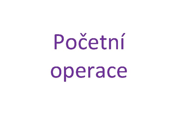 Početní operace 