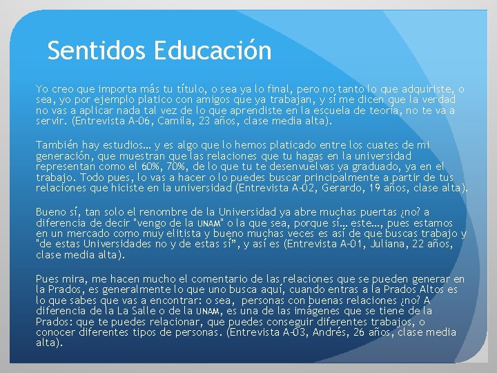 Sentidos Educación Yo creo que importa más tu título, o sea ya lo final,