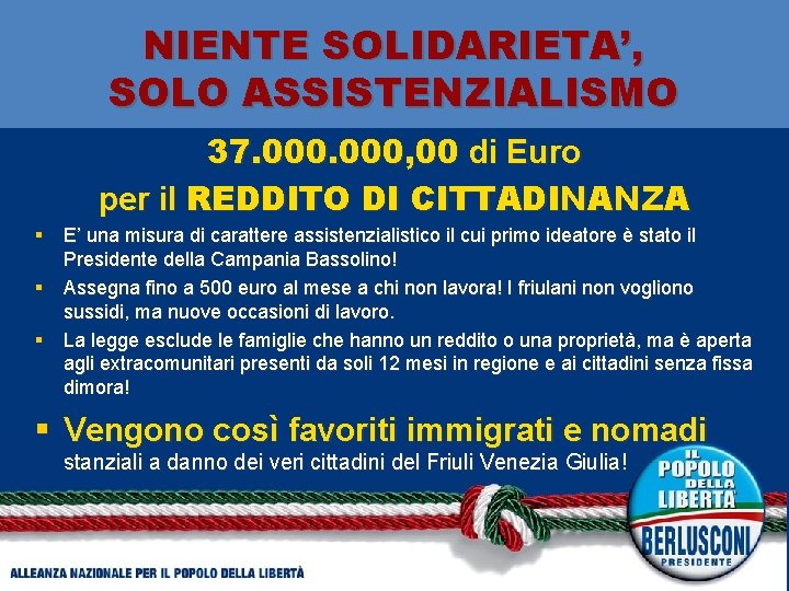 NIENTE SOLIDARIETA’, SOLO ASSISTENZIALISMO 37. 000, 00 di Euro per il REDDITO DI CITTADINANZA