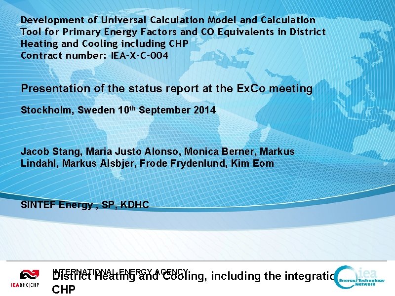 Development of Universal Calculation Model and Calculation Tool for Primary Energy Factors and CO