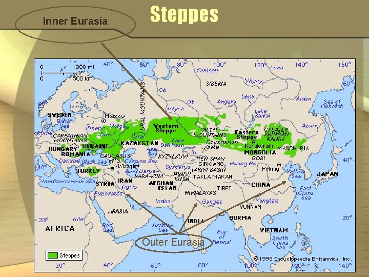 Inner Eurasia Steppes Outer Eurasia 