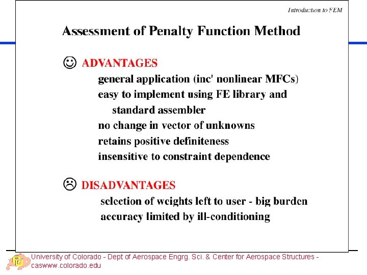 University of Colorado - Dept of Aerospace Engrg. Sci. & Center for Aerospace Structures
