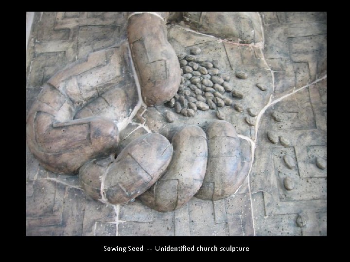 Sowing Seed -- Unidentified church sculpture 